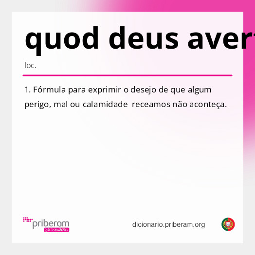 Significado de quod deus avertat